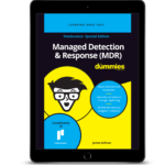 Managed Detection and Response (MDR) Dummies Guide